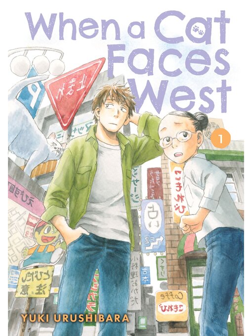 Title details for When a Cat Faces West, Volume 1 by Yuki Urushibara - Available